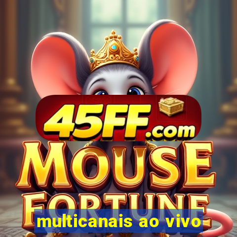 multicanais ao vivo